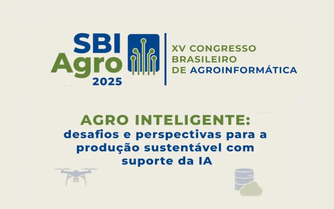 MeteoIA destaca papel estratégico da IA na adaptação da agropecuária às mudanças climáticas no SBIAgro 2025